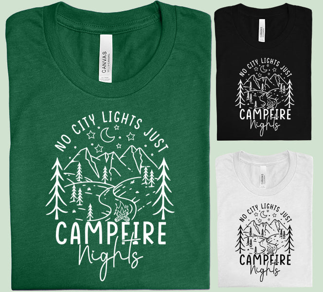 Not City Lights Just Campfire Nights - Graphic Tee