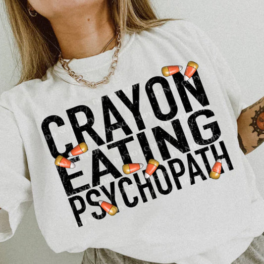 Crayon Eating Psychopath - Graphic Tee