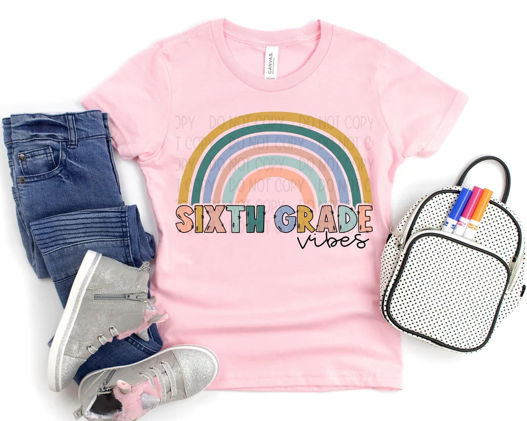 Sixth Grade Rainbow Vibes Graphic Tee